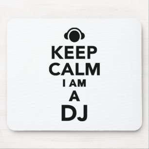 Tapis De Souris Gardez le calme que je suis le DJ