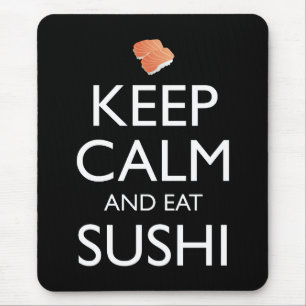 Tapis De Souris Gardez Votre Calme Et Mangez Du Sushi