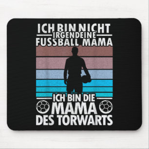 Tapis De Souris Gardien de but Gardien de but Maman Mère Football