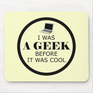Tapis De Souris Geek avant que c'ait été Mousepad frais