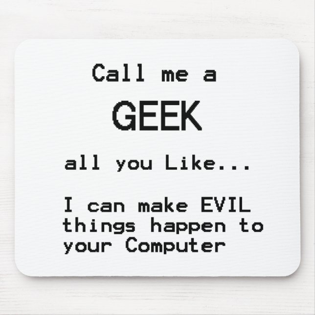 Tapis De Souris Geek informatique (Devant)