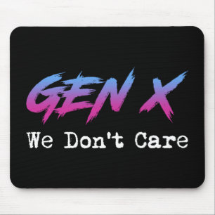 Tapis De Souris Gen X - On S'en Fout