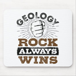Tapis De Souris Géologie Rock gagne toujours