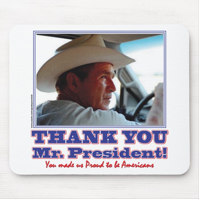 Tapis De Souris George Bush/Merci ! (Devant)