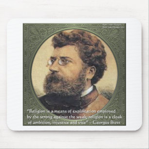 Tapis De Souris Georges Bizet Religion Honte Citation Cadeaux & Ca