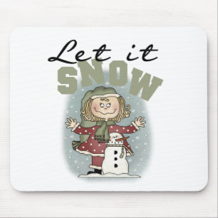 Tapis De Souris Girl and Snowman Let it Snow T-shirts