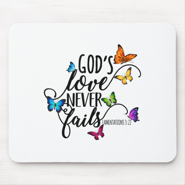 Tapis De Souris God's Love Never Fails - Butterfly Art - Religious (Devant)