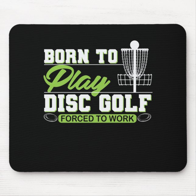 Tapis De Souris Golf de Born to Play Disc (Devant)