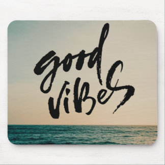 Tapis De Souris Good Vibes