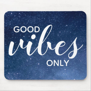 Tapis De Souris Good Vibes Citer seulement Starry Night Galaxy Sta