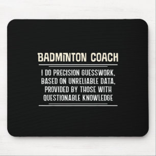 Tapis De Souris Graphique d'entraîneur de badminton amusant - Je f
