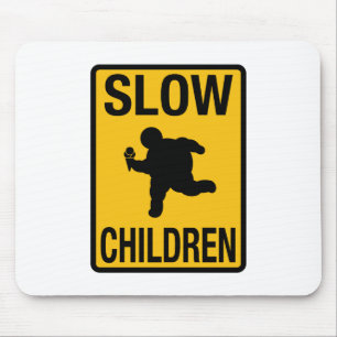 Tapis De Souris Grosse parodie de plaque de rue d'enfant d'enfants