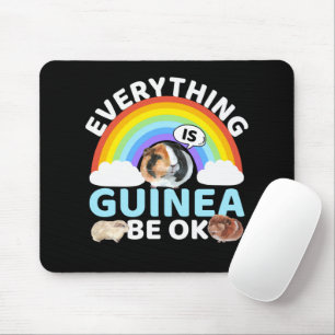 Tapis De Souris Guinée Pig - Guinée Soyez OK, Encouragement