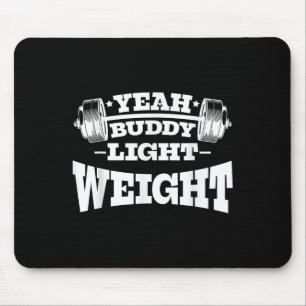 Tapis De Souris Gym Motivation Exercice Oui Buddy Poids léger