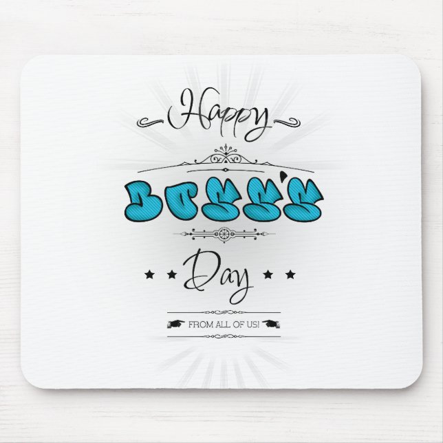 Tapis De Souris Happy Boss's Day (Devant)