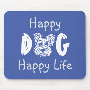 Tapis De Souris Happy Dog Happy Life Mouse Pad