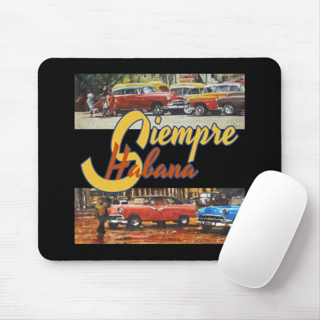 Tapis De Souris Havana Cuba - Siempre Habana (Avec souris)