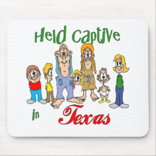 Tapis De Souris Held Captive au Texas