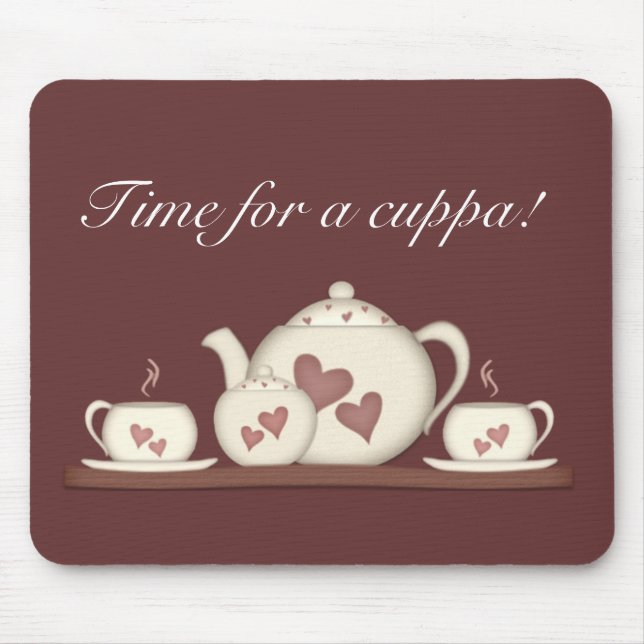 Tapis De Souris Heure pour une tasse de thé ! (Devant)