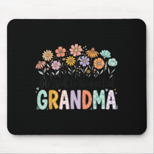 Tapis De Souris Heureuse d'être appelée grand-mère fleurs fête des