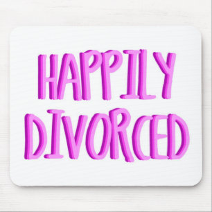 Tapis De Souris Heureuse D'Être Divorcée Femme