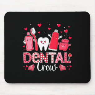 Tapis De Souris Heureuse Sainte-Valentin Dental Crew Love Dental A