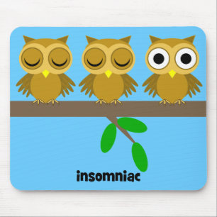 Tapis De Souris hibou insomniaque drôle