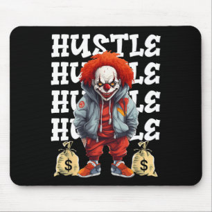Tapis De Souris Hip hop Clown effrayant Hustle argent Urbyn Street