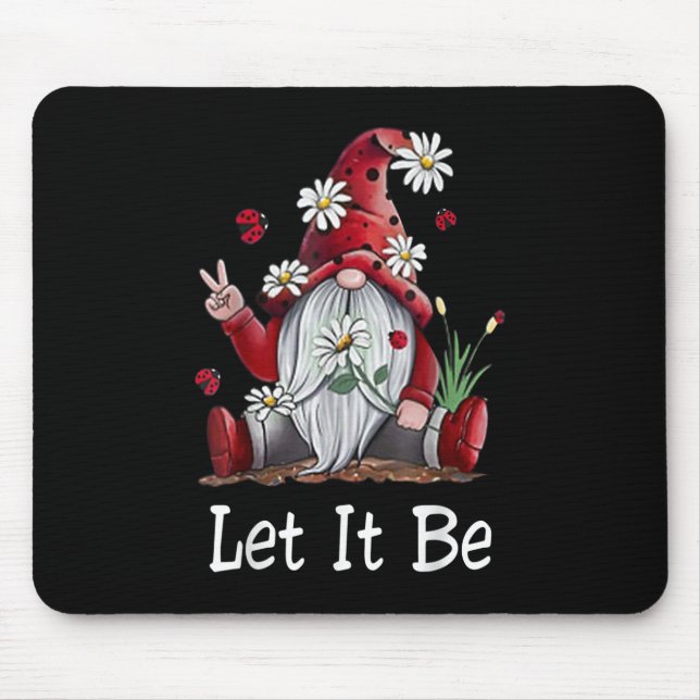 Tapis De Souris Hippie Que Ça Soit Gnome (Devant)