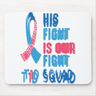 Tapis De Souris His Fight Is Our Fight Diabete Aware Day T1D