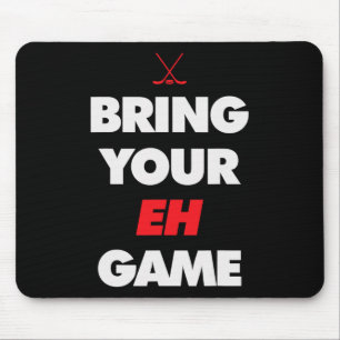 Tapis De Souris Hockey - Canada apportez votre jeu EH