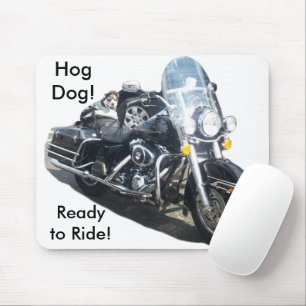 Tapis De Souris Hog Dog - Prêt à faire du tour !