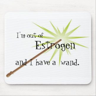 Tapis De Souris Hors de l'oestrogène Mousepad