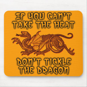 Tapis de souris humoristique Chatouille le dragon 