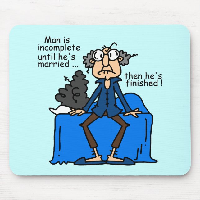 Tapis De Souris Humour alors fini inachevé de mariage (Devant)