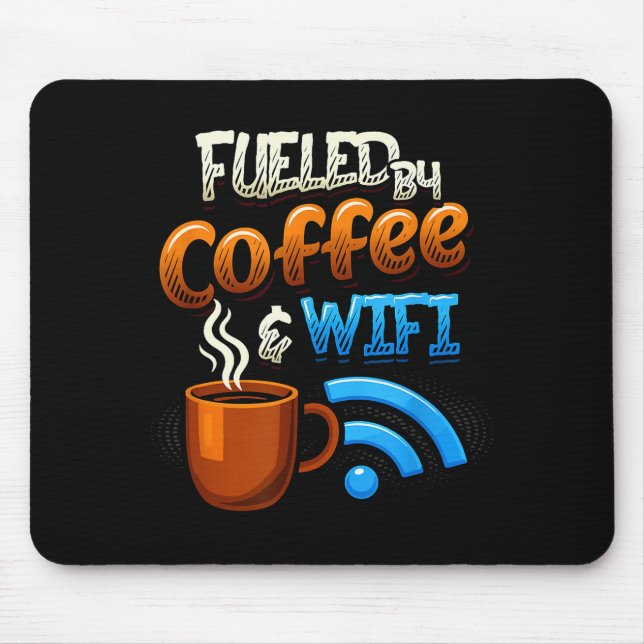 Tapis De Souris Humour de bureau à domicile alimenté par le café e (Devant)