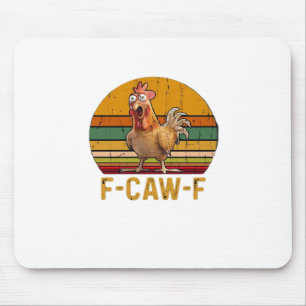 Tapis De Souris Humour de poulet F-Caw-F essentiel minimaliste pro