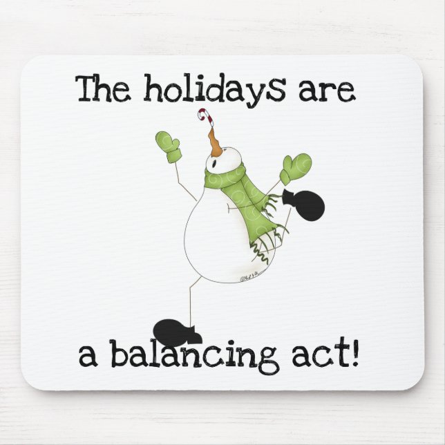 Tapis De Souris Humour de vacances Snowman (Devant)