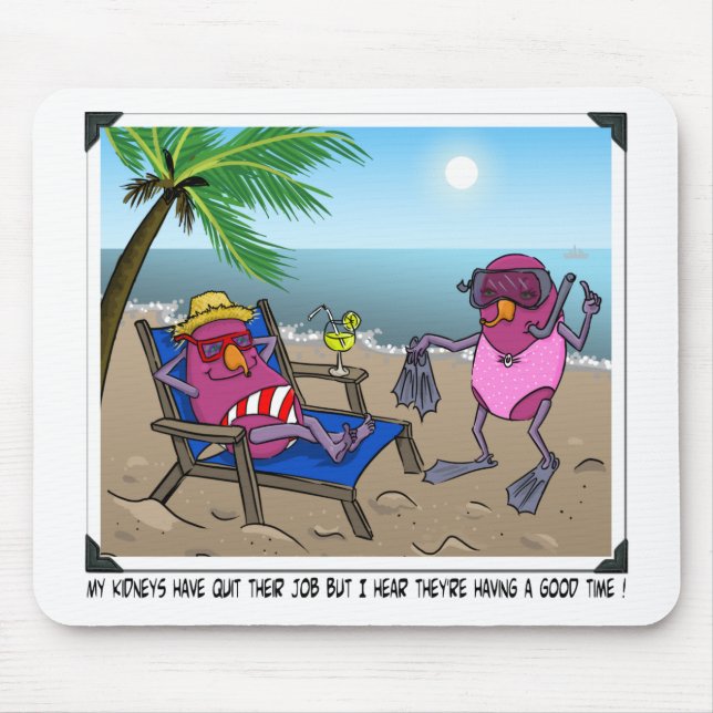 Tapis De Souris Humour d'insuffisance rénale (Devant)