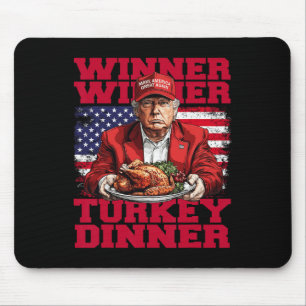 Tapis De Souris Humour Drôle Trump Gagnant Dîner Dîner Turquie