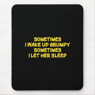 Tapis De Souris Humour Grincheux du Matin Drôle pour Elle