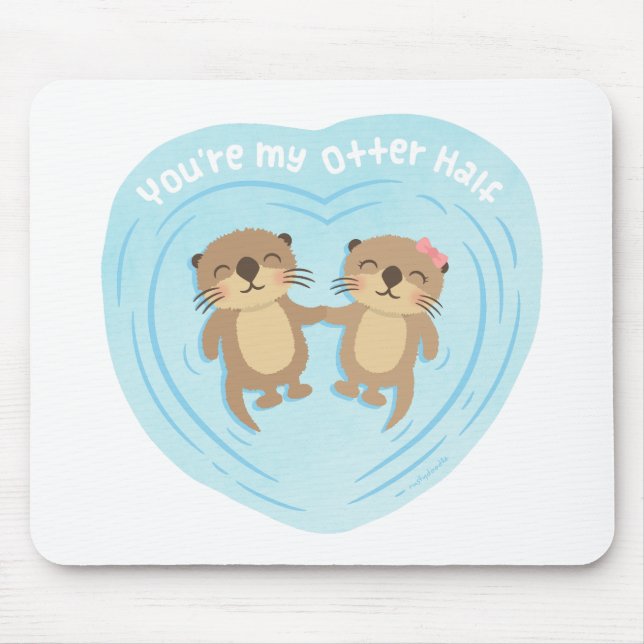 Tapis De Souris Humour mignon de calembour d'amour vous êtes ma (Devant)