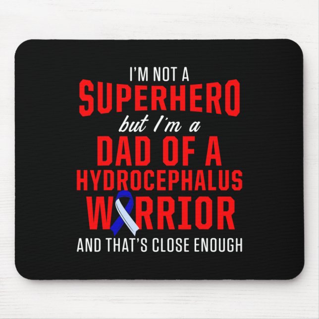 Tapis De Souris Hydrocéphalie Survivor Papa Hero (Devant)