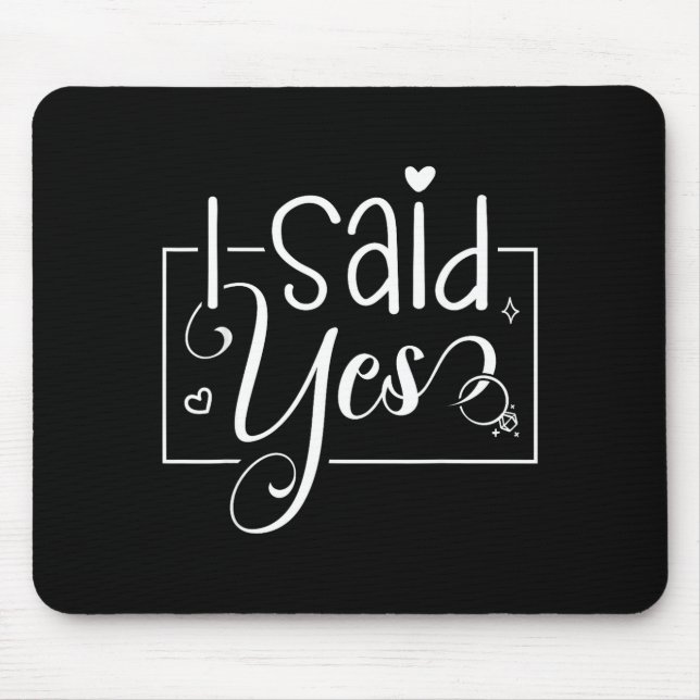 Tapis De Souris I Asked I Said Yes Engagement Reveal Announcement  (Devant)