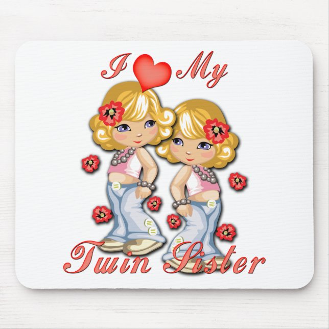 Tapis De Souris I (Coeur) ma soeur jumelle (Devant)