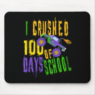 Tapis De Souris I Crushed 100 Days of School - Monster Truck Love