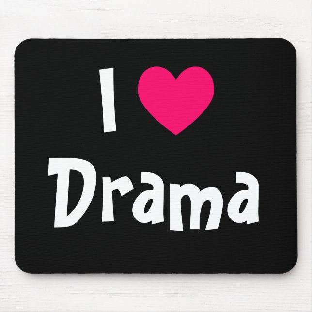 Tapis De Souris I Love Drama (Devant)