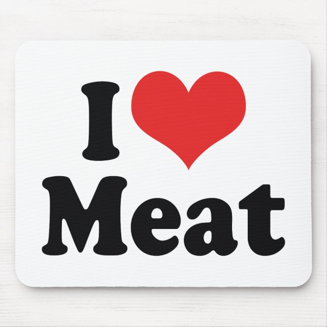 Tapis De Souris I Love Heart Meat - Beef Steak BBQ Lover (Devant)