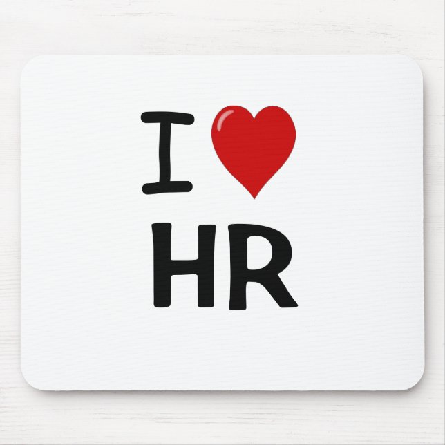 Tapis De Souris I Love HR Gift I Heart Human Resources Citation (Devant)