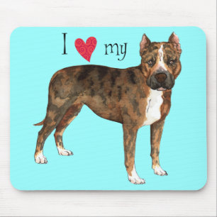 Tapis De Souris I Love my American Staffordshire Terrier